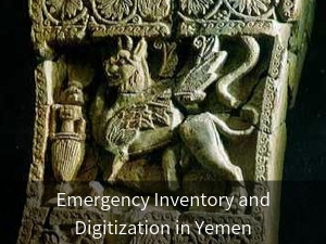 Emergency Inventory and Digitization in Yemen. Background image: Griffon relief sculpture from Yemen AD 250.